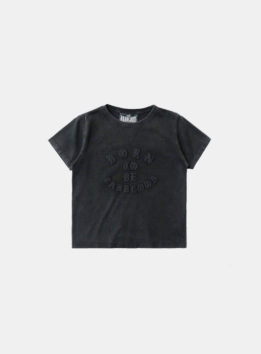 BORN TO BE T-Shirt - Black